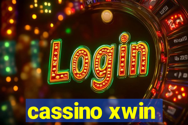 cassino xwin